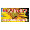 Sonnenblume Honig aus eigener Imkerei Sonnenblume Schild Imkerei