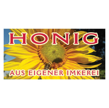 Sonnenblume Honig aus eigener Imkerei Sonnenblume Schild Imkerei