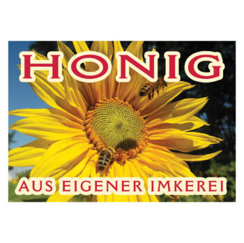 Sonnenblume Honig aus eigener Imkerei Sonnenblume Schild Imkerei