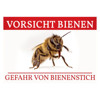 Werbeschild Vorsicht Bienen Schild Imkerei Bienen